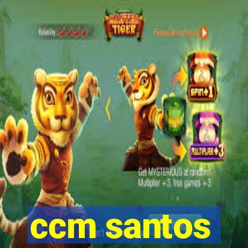 ccm santos